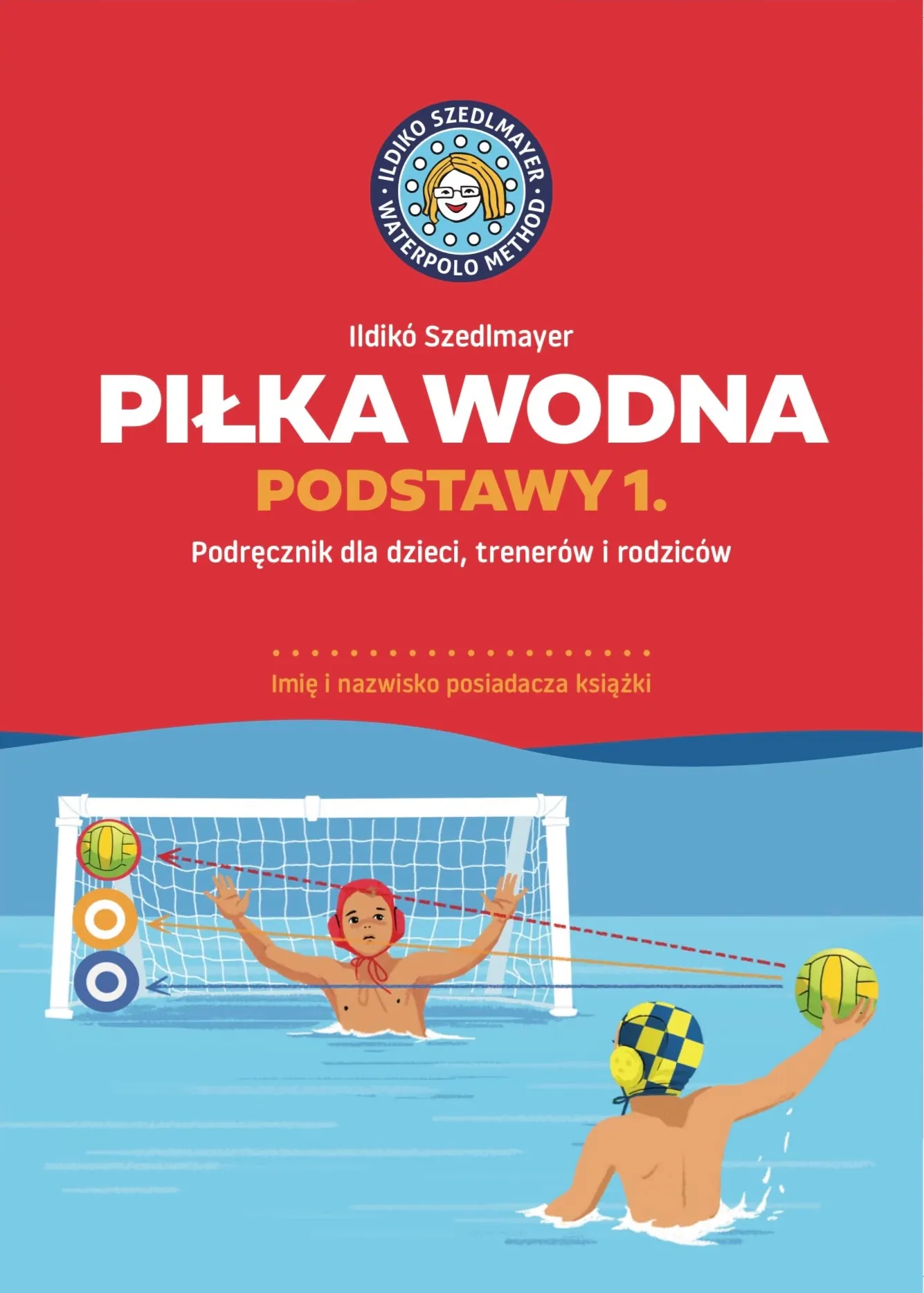 Okładka: Piłka wodna – Podstawy 1., wydanie polskie